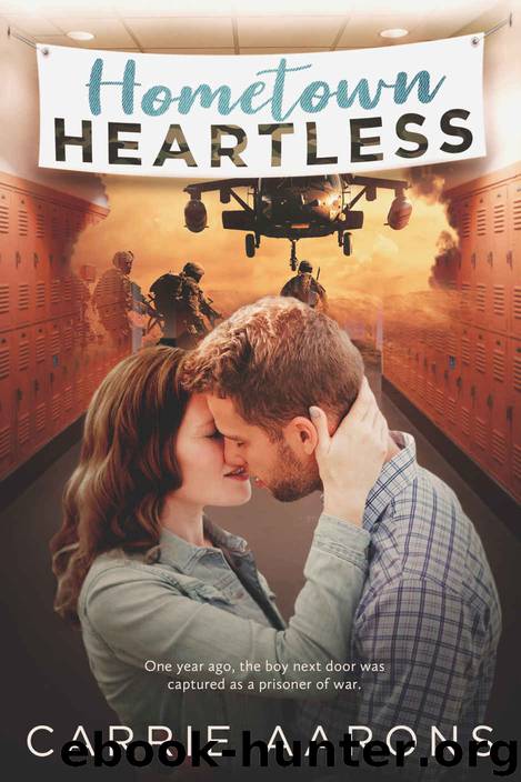Hometown Heartless by Carrie Aarons