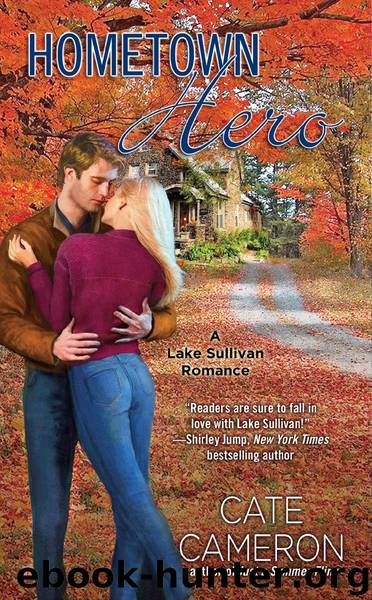Hometown Hero by Cate Cameron