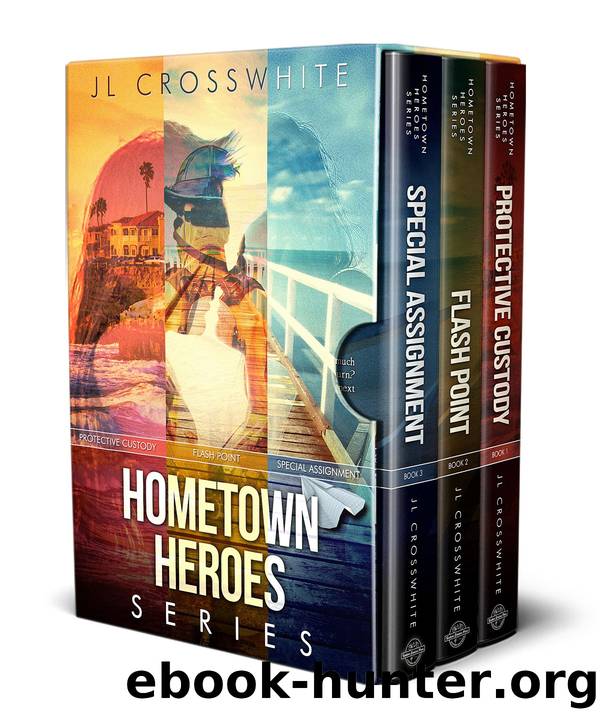 Hometown Heroes by JL Crosswhite
