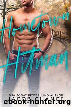 Hometown Hitman by Jacob Chance