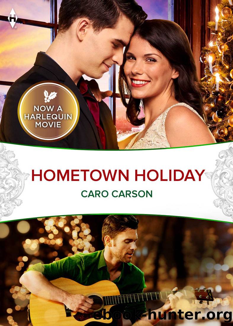 Hometown Holiday by Caro Carson