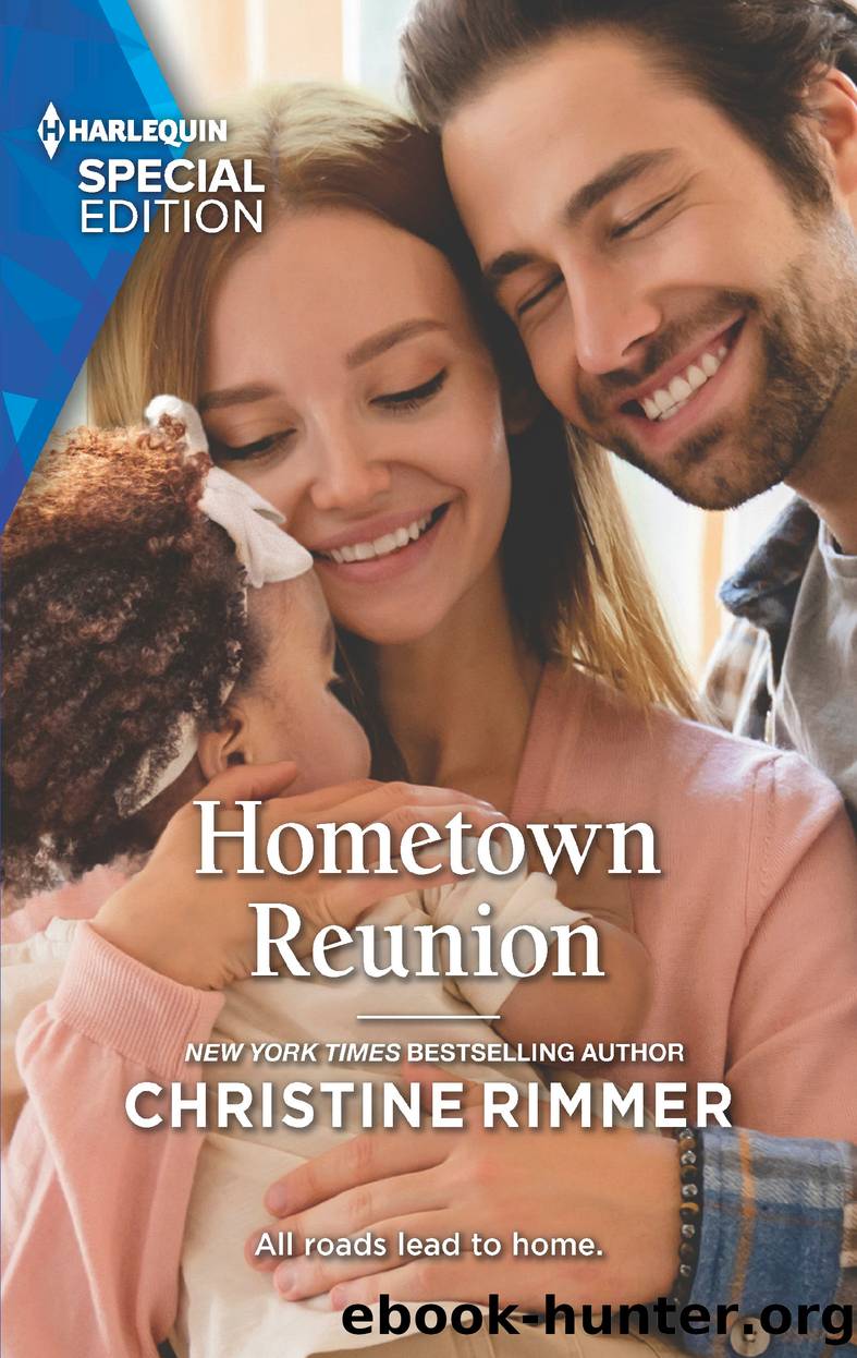 Hometown Reunion by Christine Rimmer