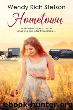 Hometown by Wendy Rich Stetson