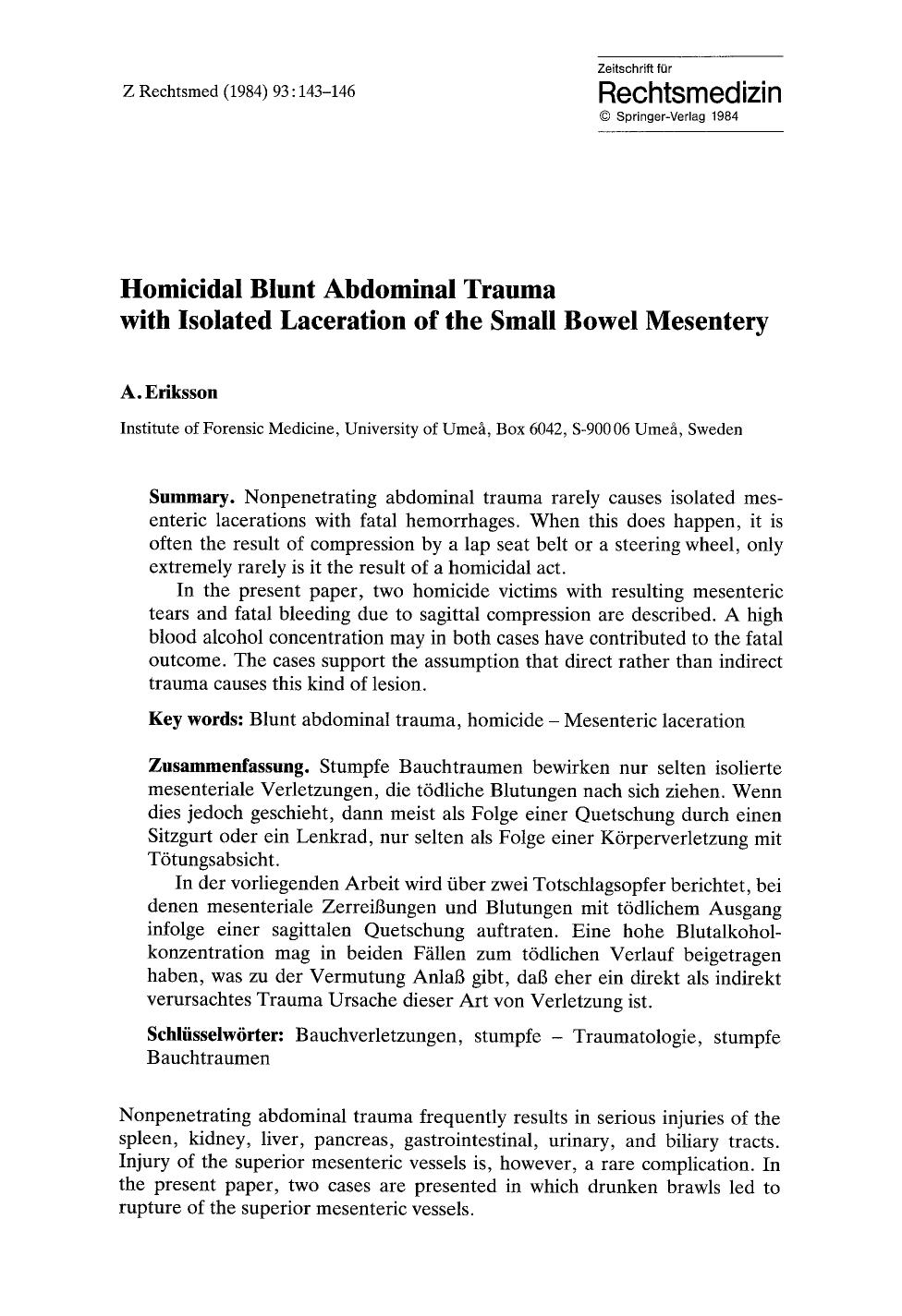 Homicidal blunt abdominal trauma with isolated laceration of the small bowel mesentery by Unknown
