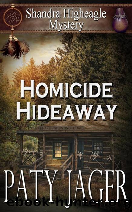 Homicide Hideaway by Paty Jager