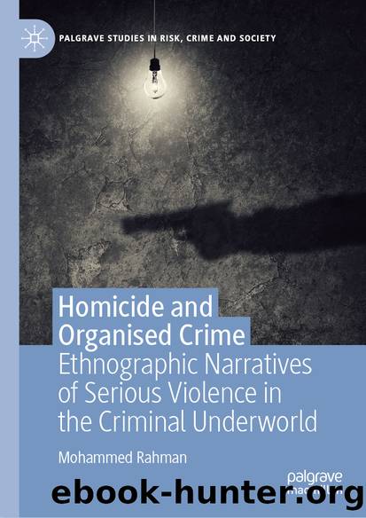 Homicide and Organised Crime by Mohammed Rahman