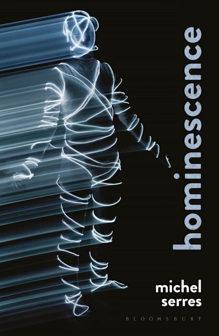 Hominescence by Michel Serres
