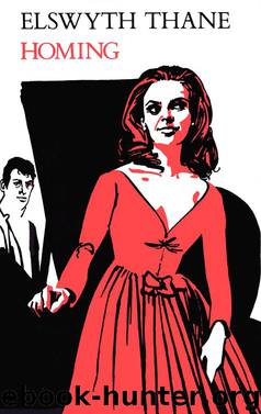 Homing by Elswyth Thane