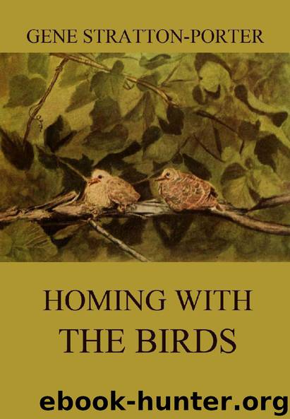 Homing with the Birds by Gene Stratton-Porter