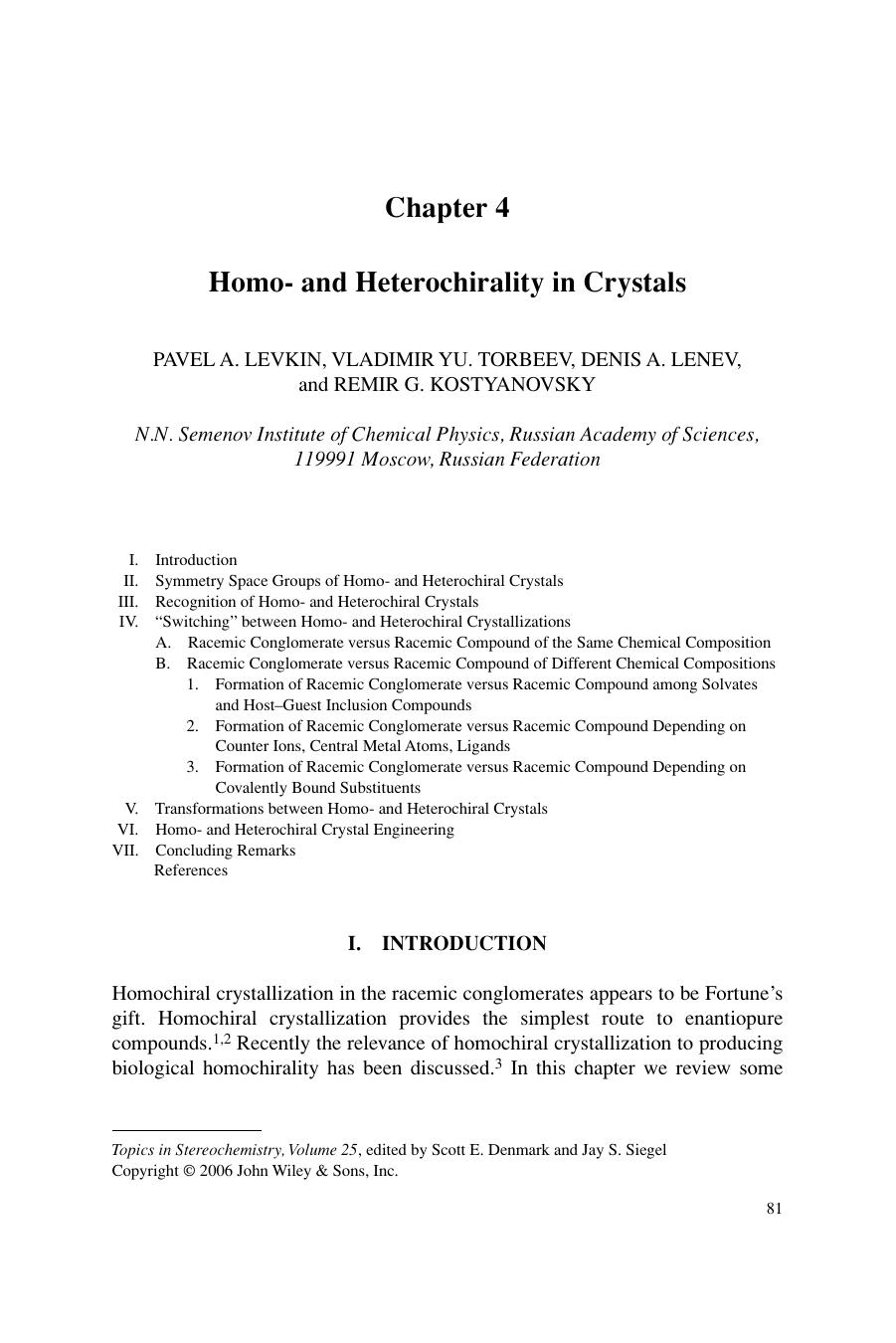 Homo- and Heterochirality in Crystals by Unknown
