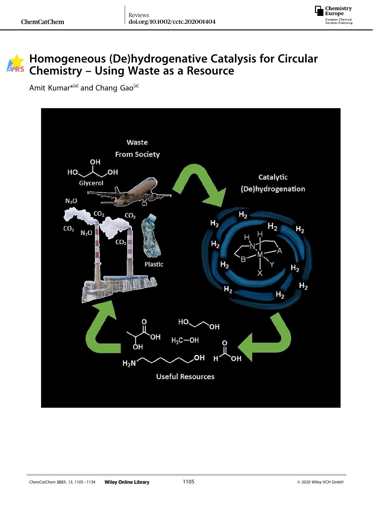 Homogeneous (De)hydrogenative Catalysis for Circular Chemistry â Using Waste as a Resource by Unknown