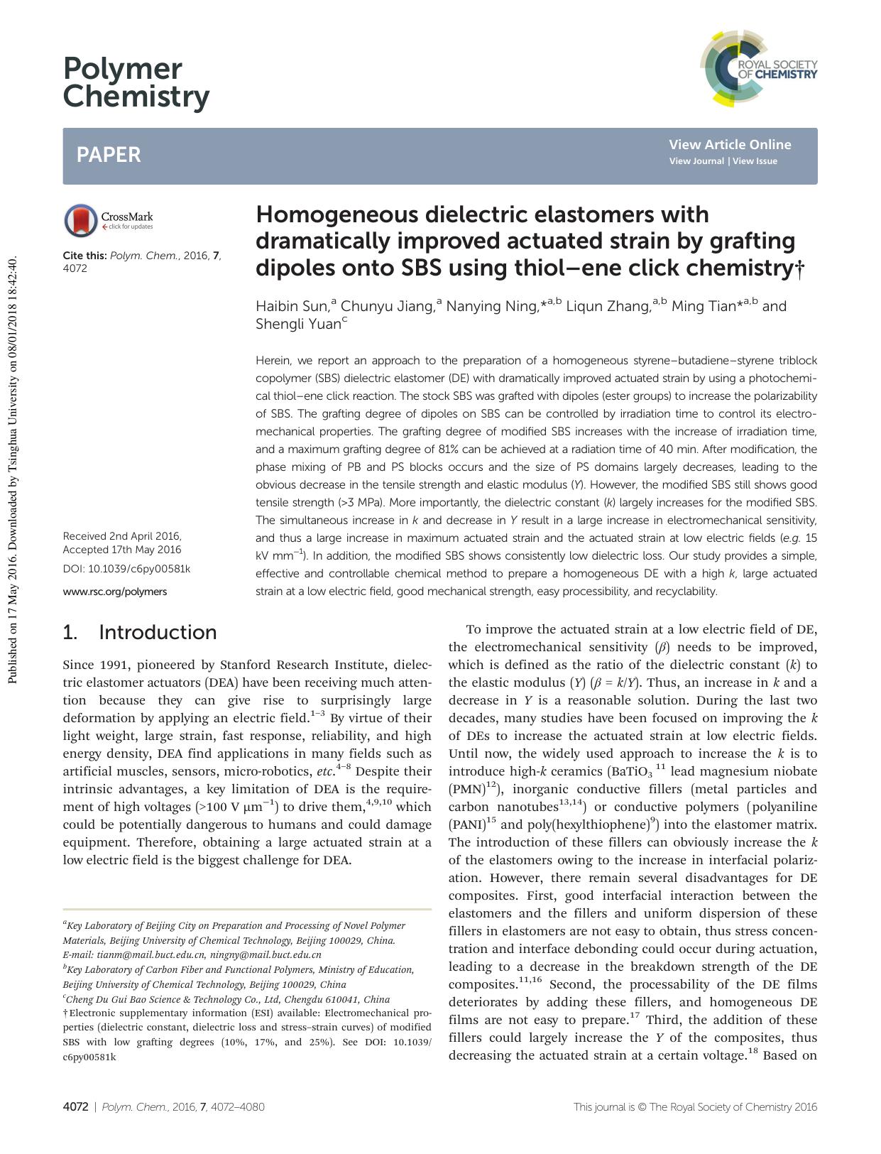 Homogeneous dielectric elastomers with dramatically improved actuated strain by grafting dipoles onto SBS using thiolâene click chemistry by Haibin Sun Chunyu Jiang Nanying Ning Liqun Zhang Ming Tian Shengli Yuan