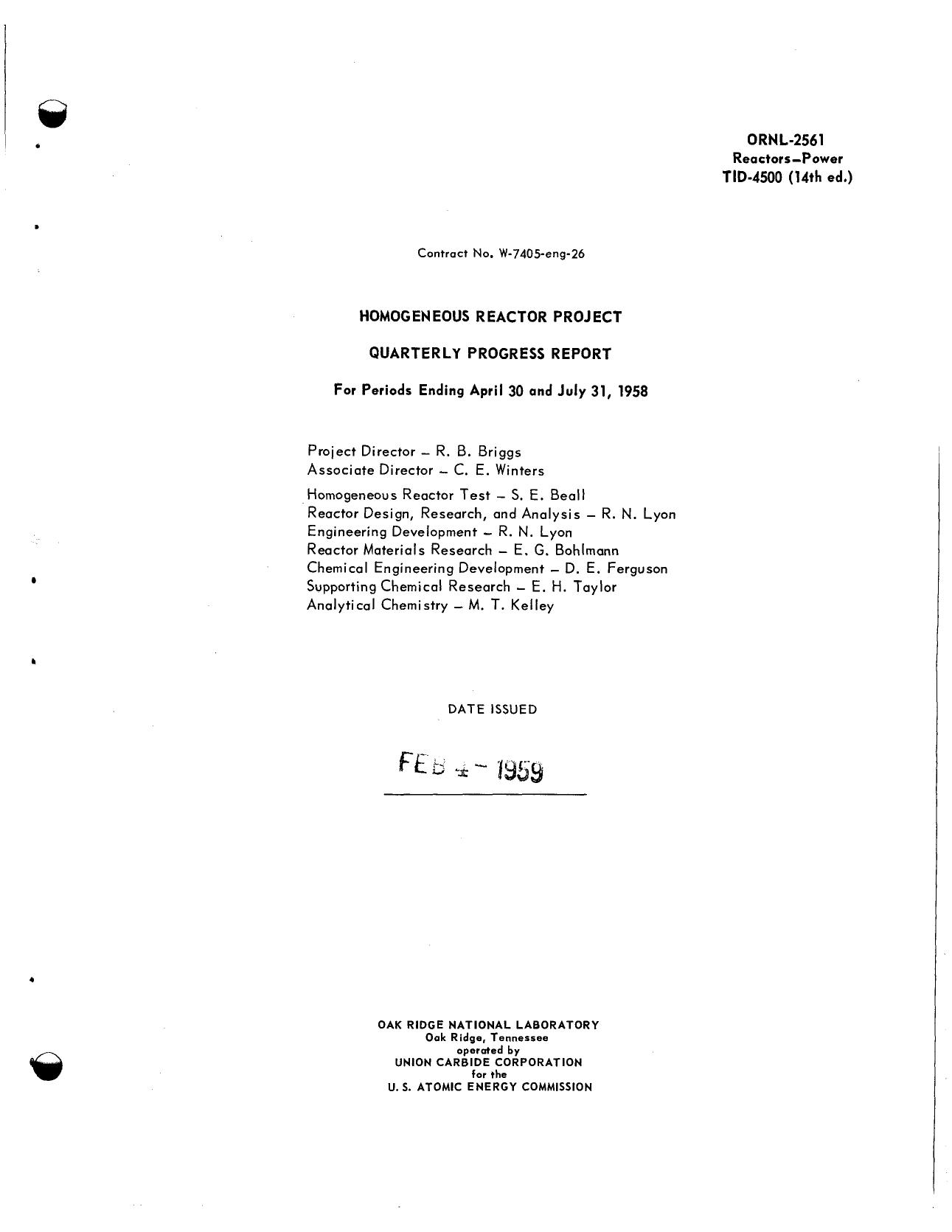 Homogeneous reactor project quarterly progress report for the period ending by Oak Ridge National Laboratory.; Union Carbide Corporation.; U.S. Atomic Energy Commission