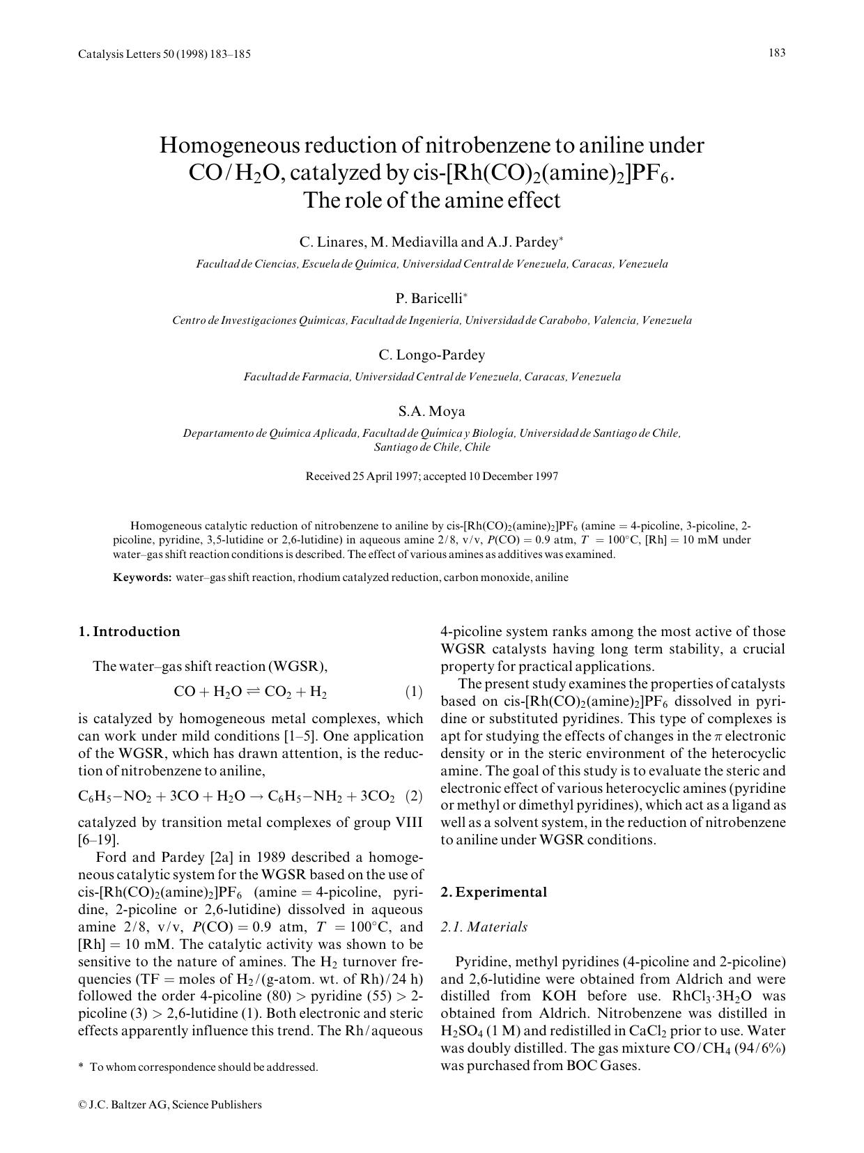 Homogeneous reduction of nitrobenzene to aniline under COH<Subscript>2<Subscript>O, catalyzed by cis-[Rh(CO)<Subscript>2<Subscript>(amine)<Subscript>2<Subscript>]PF<Subscript>6<Sub by Unknown