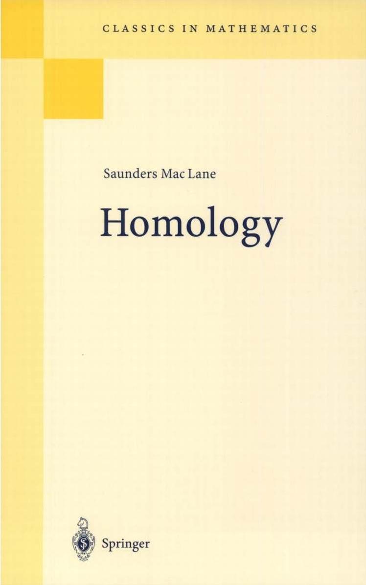 Homology (Classics in Mathematics) by Saunders MacLane