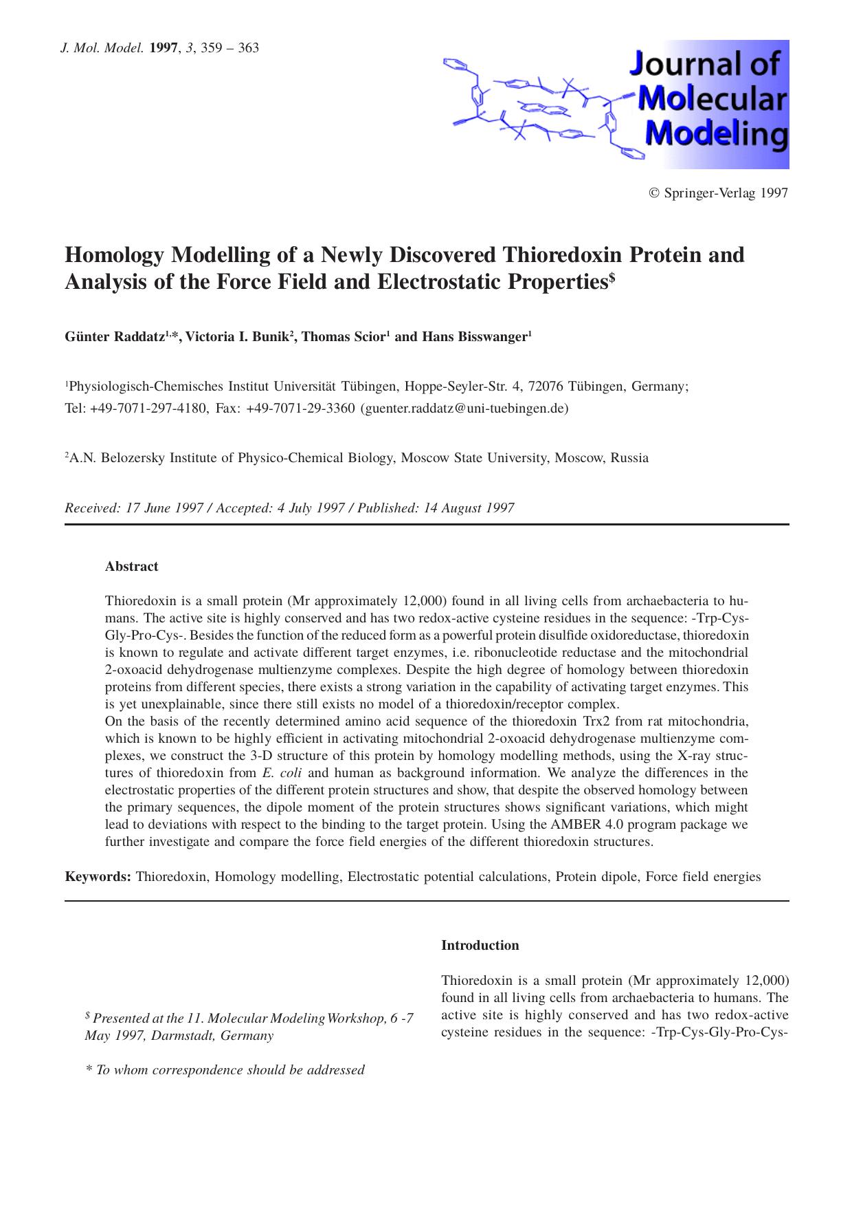 Homology Modelling of a Newly Discovered Thioredoxin Protein and Analysis of the Force Field and Electrostatic Properties by Günter Raddatz Victoria I. Bunik Thomas Scior Hans Bisswanger