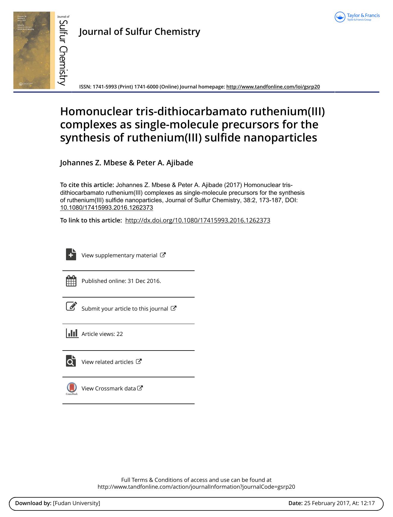 Homonuclear tris-dithiocarbamato ruthenium(III) complexes as single-molecule precursors for the synthesis of ruthenium(III) sulfide nanoparticles by Johannes Z. Mbese; Peter A. Ajibade