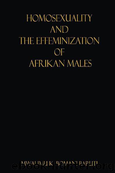 Homosexuality and the Effeminization of Afrikan Males by Baruti Mwalimu