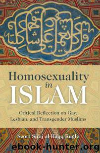 Homosexuality in Islam by Kugle Scott Siraj al-Haqq
