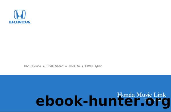 Honda Music Link User's Guide : Civic by Unknown