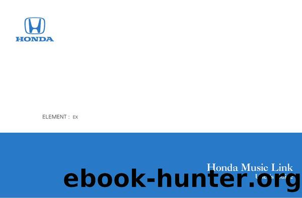 Honda Music Link User's Guide : Element by Unknown