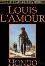 Hondo (L Amour, Louis) by Louis L'Amour