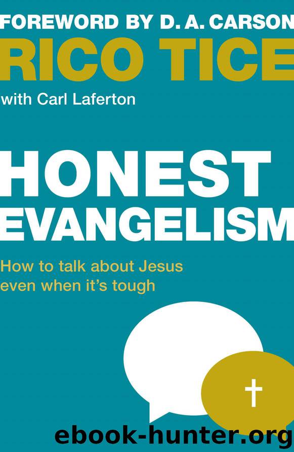 Honest Evangelism: How to talk about Jesus even when it's tough (Live Different) by Tice Rico
