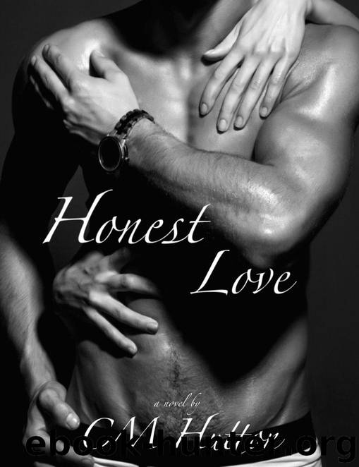 Honest Love by Cm Hutton