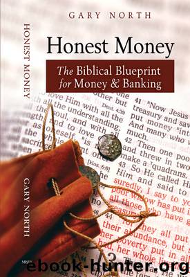 Honest Money by Gary North