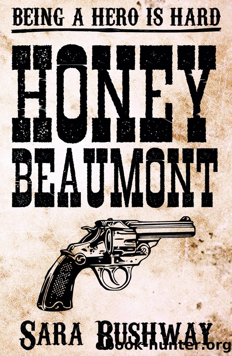 Honey Beaumont by Sara Bushway