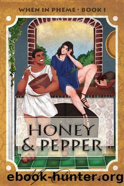 Honey and Pepper (When in Pheme Book 1) by A.J. Demas