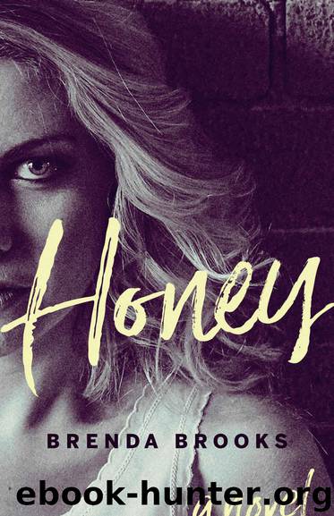 Honey by Brenda Brooks