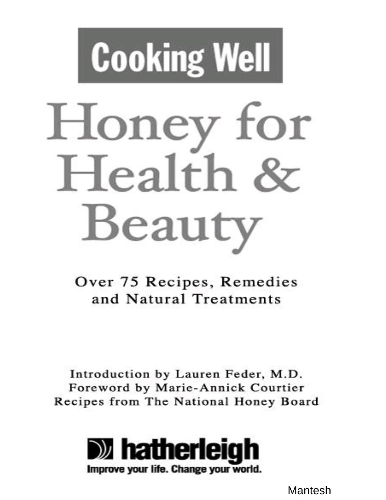 Honey for Health & Beauty by Lauren Feder M.D
