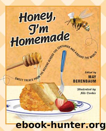 Honey, I'm Homemade by May Berenbaum