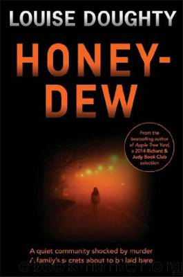 Honey-Dew by Louise Doughty