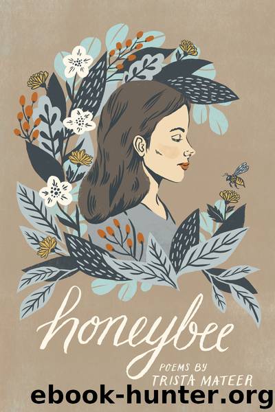 Honeybee by Mateer Trista;