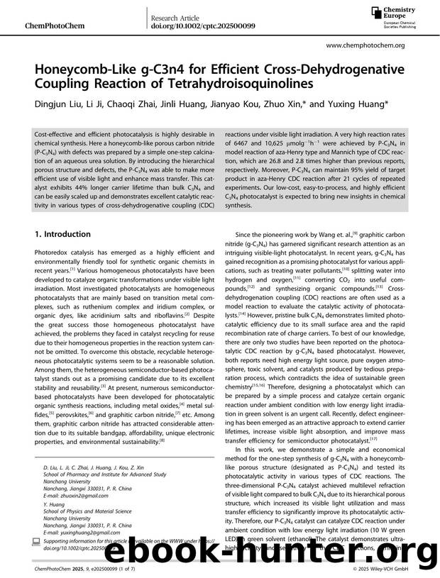 HoneycombâLike gâC3n4 for Efficient CrossâDehydrogenative Coupling Reaction of Tetrahydroisoquinolines by Dingjun Liu & Li Ji & Chaoqi Zhai & Jinli Huang & Jianyao Kou & Zhuo Xin & Yuxing Huang