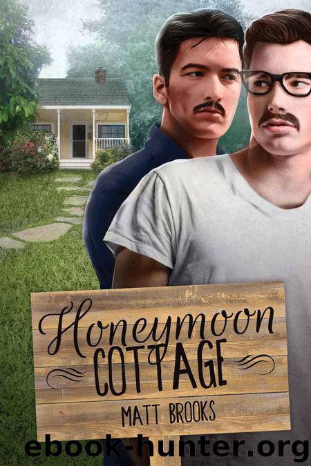 Honeymoon Cottage by Brooks Matt