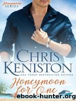 Honeymoon For One by Chris Keniston