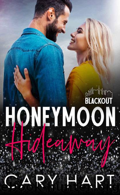 Honeymoon Hideaway: An Enemies to Lovers, Laugh Out Loud Romance (Blackout Series) by Hart Cary