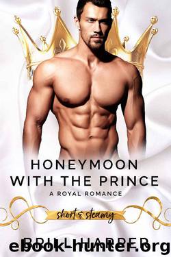 Honeymoon With The Prince by Brill Harper