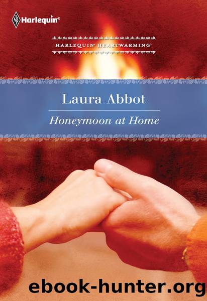 Honeymoon at Home by Laura Abbot