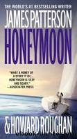 Honeymoon by Patterson James & Roughan Howard