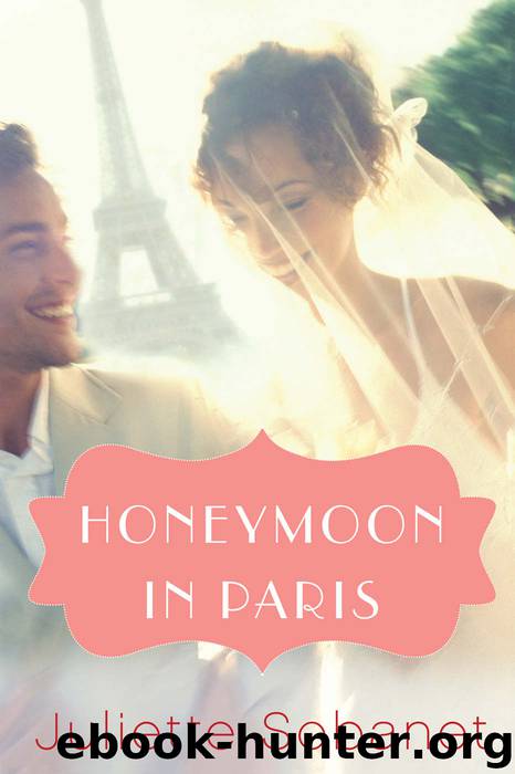 Honeymoon in Paris by Juliette Sobanet