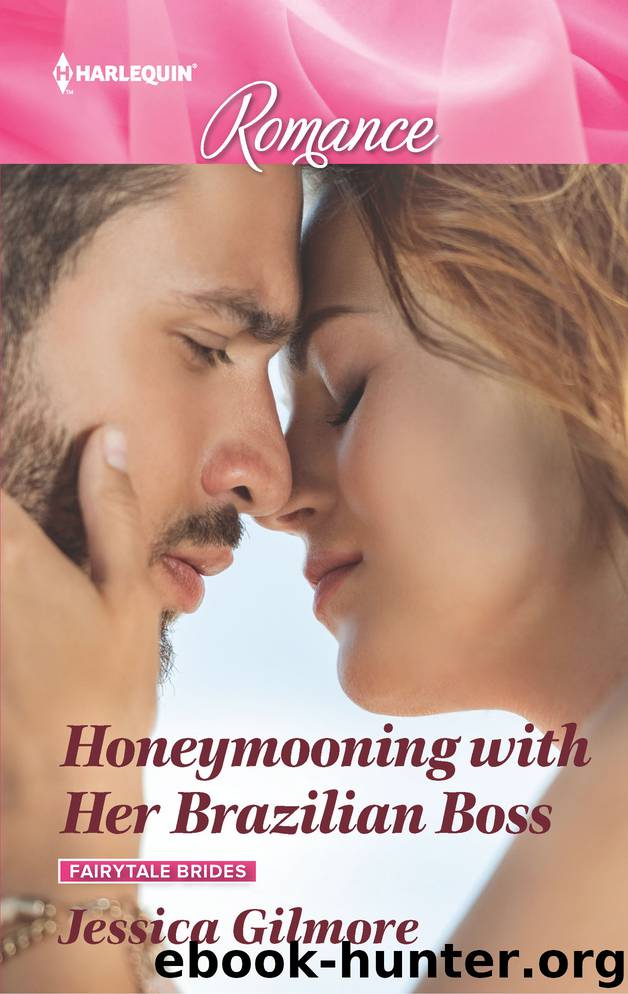 Honeymooning with Her Brazilian Boss by Jessica Gilmore