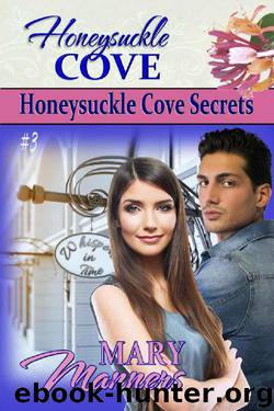 Honeysuckle Cove Secrets by Mary Manners