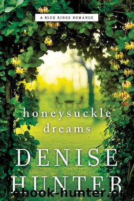 Honeysuckle Dreams by Denise Hunter