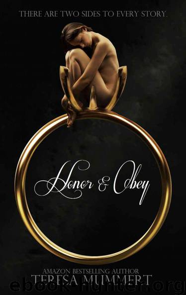 Honor & Obey by Teresa Mummert