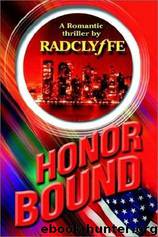 Honor 02 - Honor Bound by Radclyffe