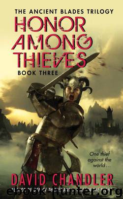 Honor Among Thieves by David Chandler